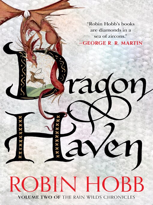Title details for Dragon Haven by Robin Hobb - Wait list